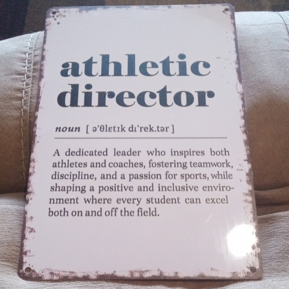 Athletic Director Metal Sign - White with Black Text